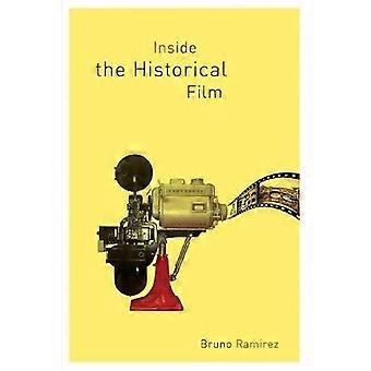 Inside the Historical Film