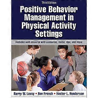 Positive Behavior Management in Physical Activity Settings