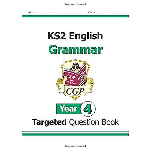 KS2 English Targeted Question Book: Grammar - Year 4