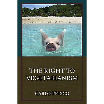 Direito ao Vegetarianismo - Carlo Prisco