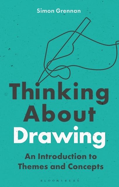 Thinking About Drawing by Grennan & Dr Simon University of Chester & UK Paperback Book
