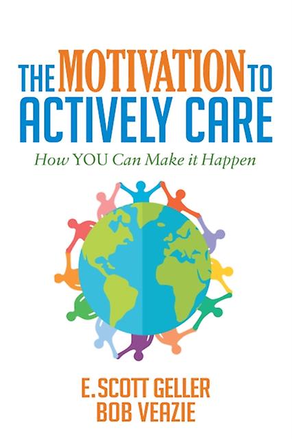 The Motivation To Actively Care by Bob Veazie Paperback
