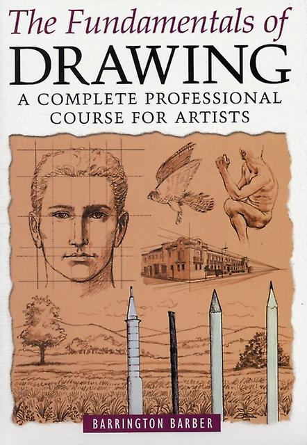 Fundamentals Of Drawing by Barrington Barber Paperback Book