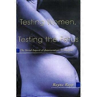 Testen von Frauen, die den Fötus testen