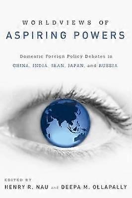 Worldviews of Aspiring Powers