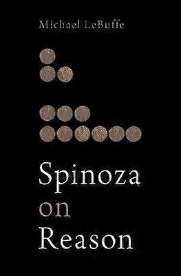 Spinoza on Reason