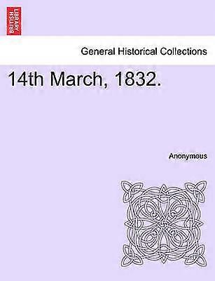 14th March 1832