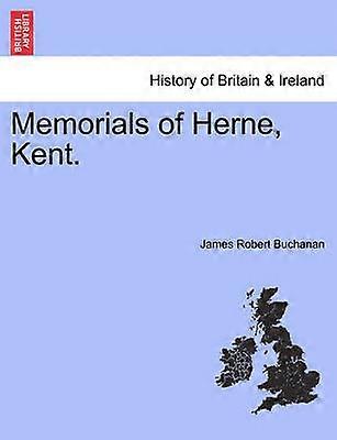 Memorialele lui Herne Kent