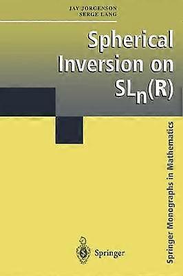 Sfärisk inversion på SLn(R)