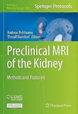 Preclinical MRI of the Kidney