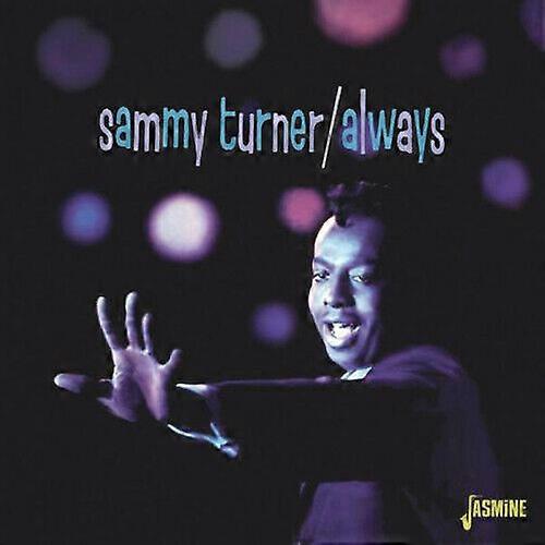 Sammy Turner Always CD (2015) NOVO