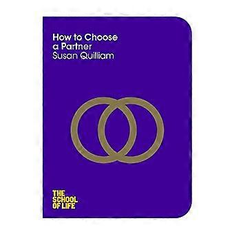 How to Choose a Partner