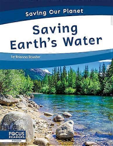 Saving Earths Water