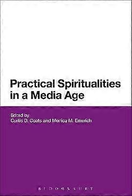 Practical Spiritualities in a Media Age