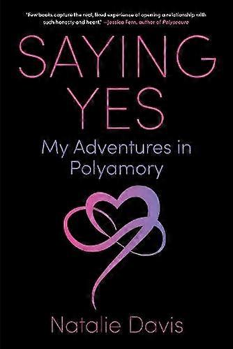 Saying Yes - Natalie Davis