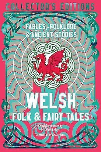 Fiabe e racconti popolari gallesi - Flame Tree Publishing