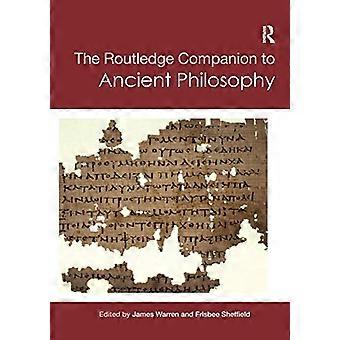 Routledge Companion to Ancient Philosophy (Routledge Philosophy Companions)