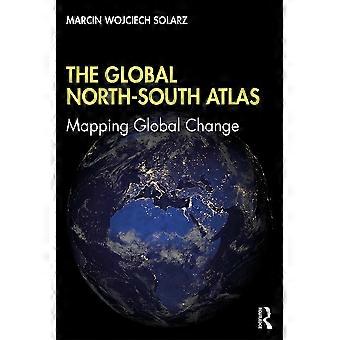 El Atlas Norte-Sur Global: Mapeo del Cambio Global