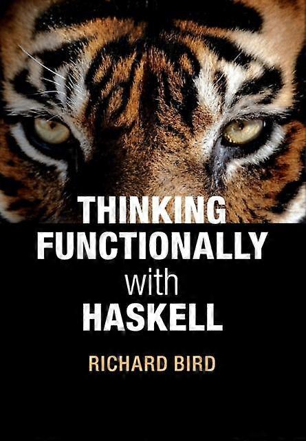 Thinking Functionally With Haskell - Richard Bird - Paperback - en Book