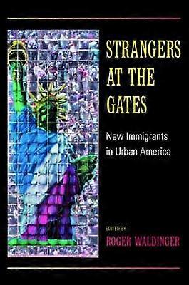 Strangers at the Gates