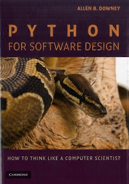 Python For Software Design - Downey, Allen B