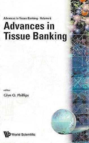 Advances In Tissue Banking Vol. 6