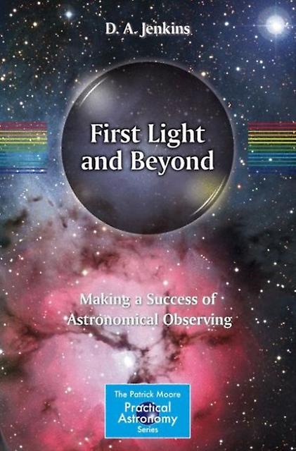 First Light and Beyond by D. A. Jenkins