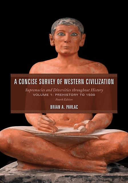 A Concise Survey Of Western Civilization by Brian A. Pavlac Paperback Book