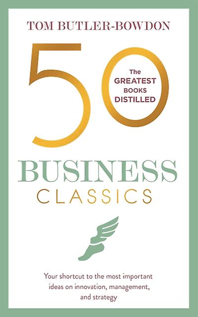 50 Business Classics by Tom Butler-Bowdon Paperback