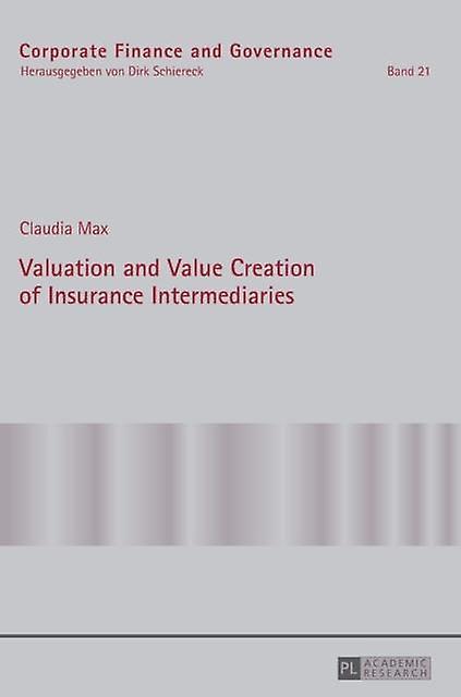 Valuation And Value Creation Of Insurance Intermediaries Paperback Book