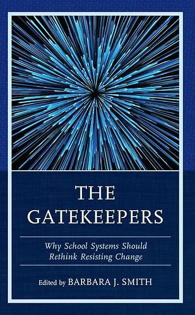 The Gatekeepers Hardback Book