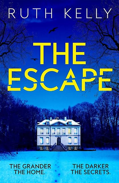 The Escape by Ruth Kelly Paperback