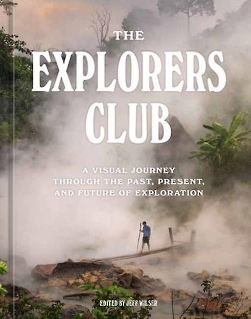 Explorers Club - The Explorers Club