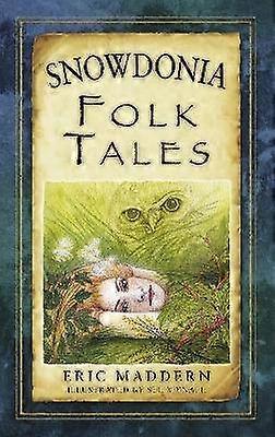Snowdonia Folk Tales