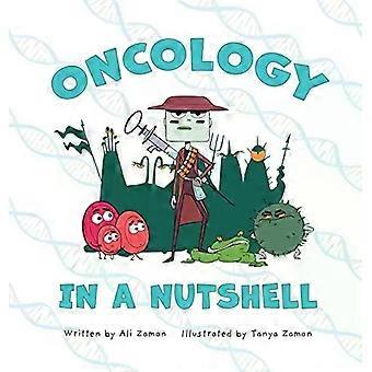 Oncology In A Nutshell - Ali Zaman