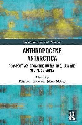 Anthropocene Antarctica