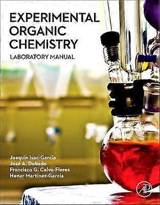 Experimental Organic Chemistry