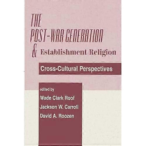 The Post-War Generation and the Establishment of Religion