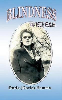 Blindness is No Bar