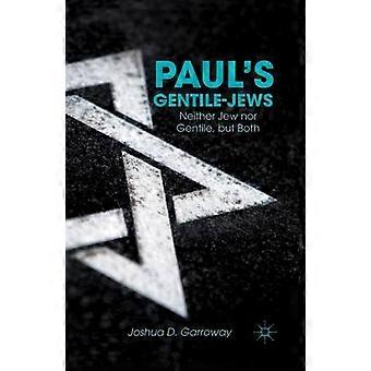 Paul's Gentile-Jews