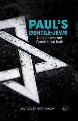 Die Heidenjuden des Paulus