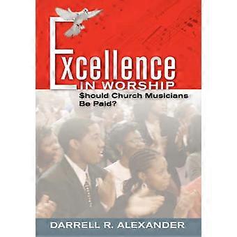 Excellence in Worship