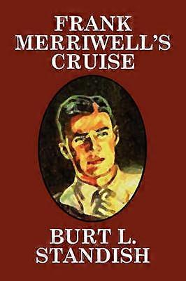 Frank Merriwell's Cruise