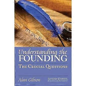 Understanding the Founding