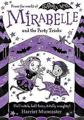 Mirabelle and the Party Tricks