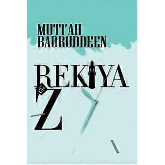 Rekiya & Z - Muti'ah Badruddeen