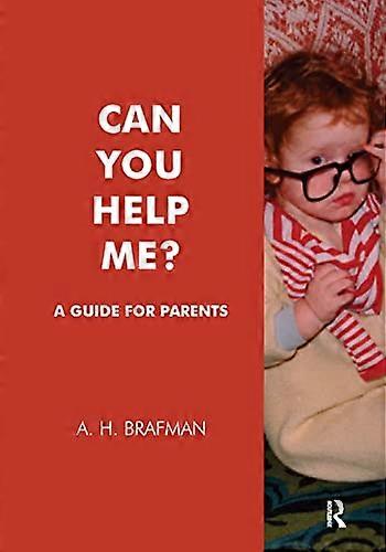 Can You Help Me?: A Guide for Parents