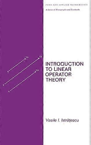 Introduction to Linear Operator Theory