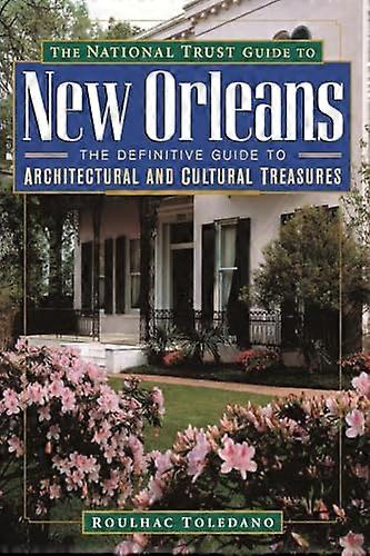The National Trust Guide to New Orleans