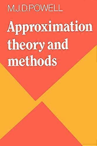 Approximation Theory and Methods